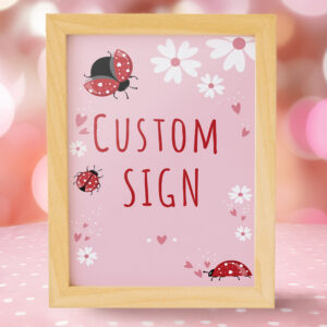 Editable Love Bug Pink A4 Party  Sign -Pink Lady Bug Themed Digital Corjl Template Printable A4